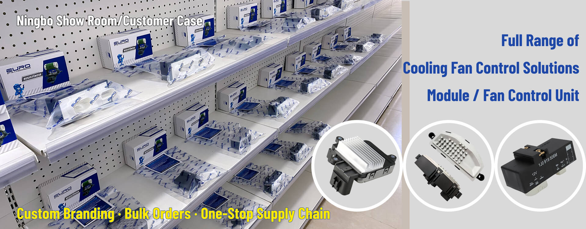 Full range of resistor, module, and fan control units with OEM-quality production